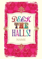 Deck the halls Personalised Christmas Card