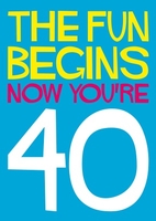 Fun 40 Birthday Card