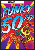Funky 50th Personalised Birthday Card
