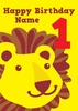 Happy 1st Birthday Lion