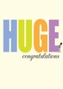 HUGE Congratulations Card