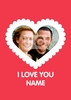 I Love You Valentines Card