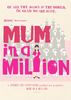 In a Million Mother