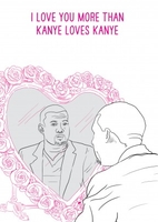 Kanye Loves Kanye Valentine