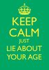 Keep Calm lie Birthday Card