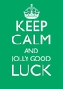 Keep Calm luck Good Luck Card