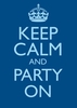 Keep Calm party Birthday Card