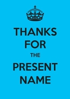Keep Calm Present Personalised Thank You Card