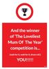 Loveliest Mum of the Year Mother