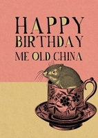 Me Old China Birthday Cards Scribbler Cards