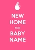 New Home for Baby Girl Personalised Keep Calm Card