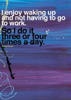 Not Having to go to Work Funny Retirement Card