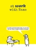 Not My Baby At Work with Modern Toss