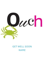 Ouch Get Well Card