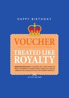 royalty voucher personalised birthday card