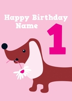 Sausage Dog 1st First Birthday Card