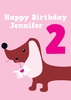 Sausage Dog 2nd Second Birthday Card