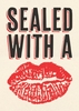 Sealed With a Kiss Valentines card
