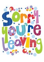 Sorry Leaving Card