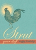 Strut your stuff Birthday Card