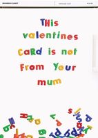 This Card is not from your Mum Valentines Card