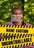 Uncontrollable Funny Photo Card