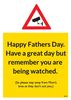 You Are Being Watched Fathers Day Card