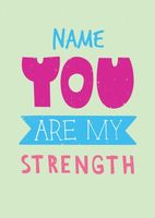 You Are My Strength