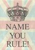 You Rule! Personalised Card