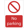 Draper No Parking Sign 400mm 600mm Standard