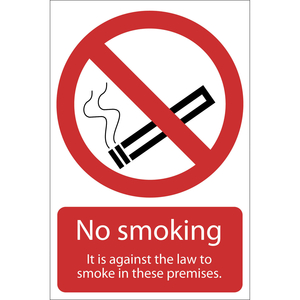 Draper No Smoking It Is Against The Law Sign 200mm 300mm Standard