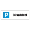 Disabled Parking Sign - Rigid 1.2mm Polyprorylene Board - 200 x 600mm