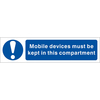 Mobile Devices Must Be Kept In This Compartment Sign,  Twin Packs