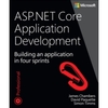 ASP.NET Core Application Development: Building an application in four sprints
