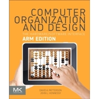 Computer Organization and Design ARM Edition: The Hardware Software Interface