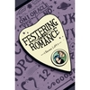 Festering Romance
