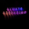 Franz Ferdinand - Always Ascending Deluxe Pink Vinyl