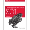 Getting Started with SQL: A Hands-on Approach for Beginners by Thomas Nield (Paperback,  2016)