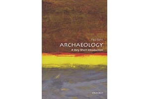 Archaeology: A Very Short Introduction