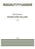 Bent Srensen: Roses Are Falling (Score)