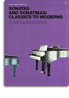 Classics To Moderns: Sonatas And Sonatinas