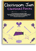 Classroom Jam - Classical Pieces
